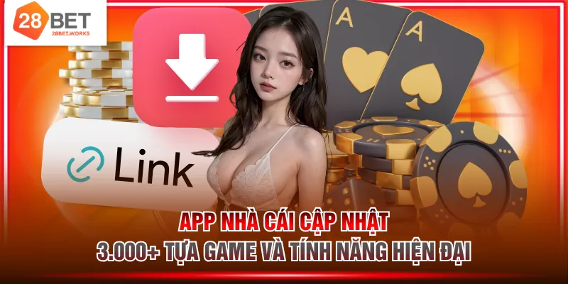 App nhà cái cập nhật 3.000+ tựa game và tính năng hiện đại