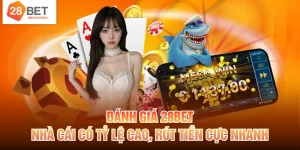 Đánh giá 28BET